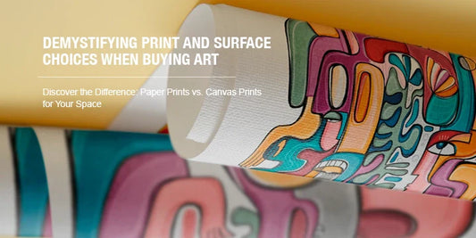 Demystifying Print and Surface Choices When Buying Art